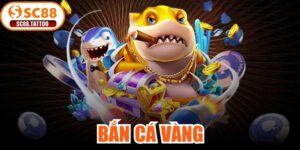 Bắn Cá Vàng