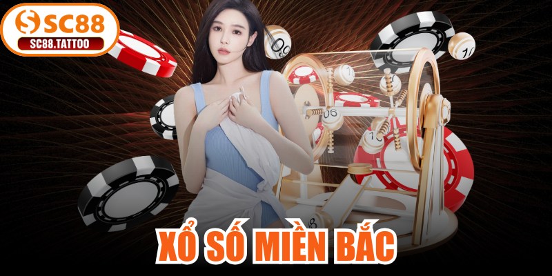 Xổ Số Miền Bắc