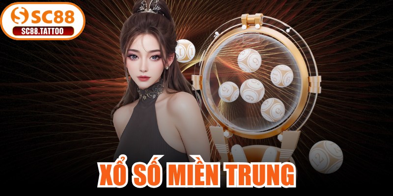 Xổ Số Miền Trung